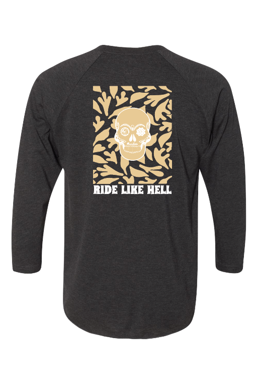 NEW! 3/4 Ride Like Hell Tee